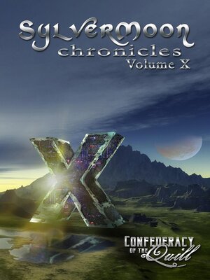 cover image of SylverMoon Chronicles X
